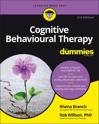 Cognitive Behavioural Therapy For Dummies book