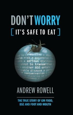 Don't Worry (It's Safe to Eat) by Andrew Rowell