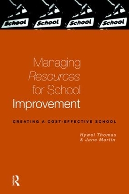 Managing Resources for School Improvement book