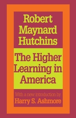 The Higher Learning in America by Robert Maynard Hutchins