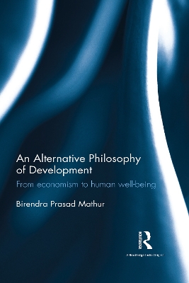 Alternative Philosophy of Development book