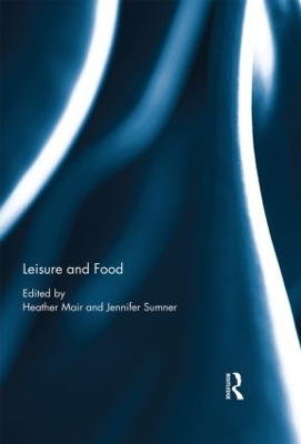 Leisure and Food by Heather Mair