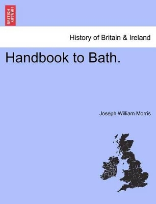 Handbook to Bath. book