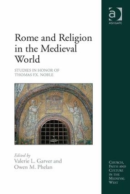 Rome and Religion in the Medieval World book