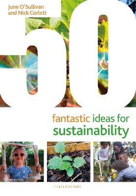 50 Fantastic Ideas for Sustainability book