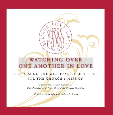 Watching Over One Another in Love book