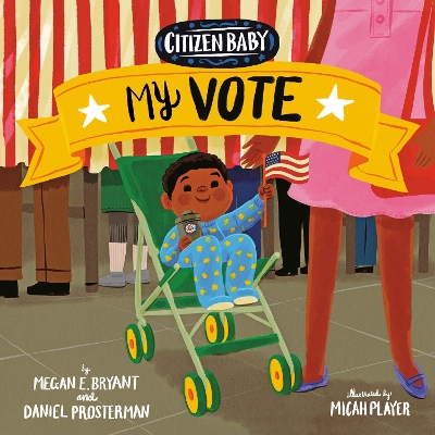 Citizen Baby: My Vote book