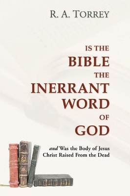 Is the Bible the Inerrant Word of God book