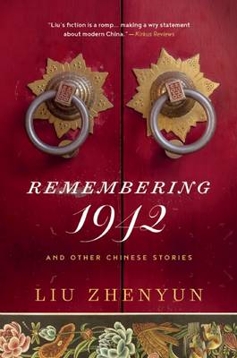 Remembering 1942: And Other Chinese Stories book