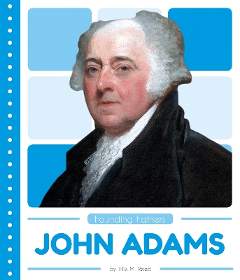 John Adams by Ellis M. Reed