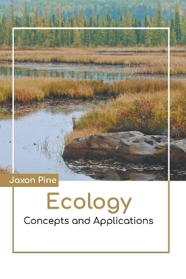 Ecology: Concepts and Applications book
