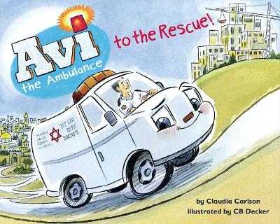 Avi the Ambulance to the Rescue book