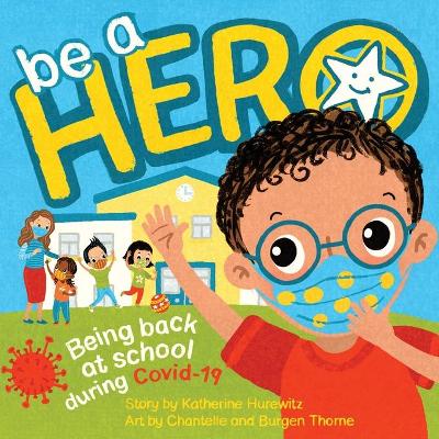 Be a Hero book