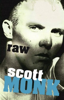 Raw by Scott Monk