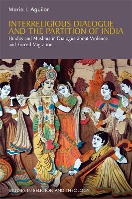 Interreligious Dialogue and the Partition of India book