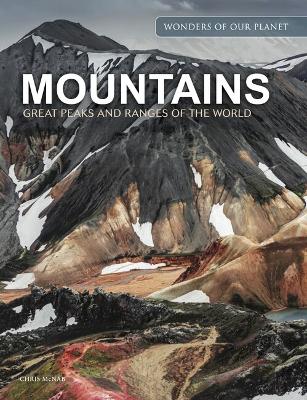 Mountains: Great Peaks and Ranges of the World book