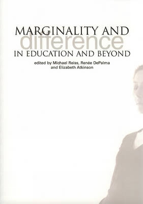 Marginality and Difference in Education and Beyond book
