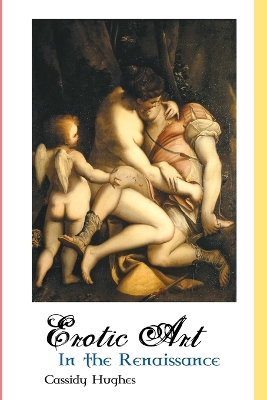 Erotic Art in the Renaissance book