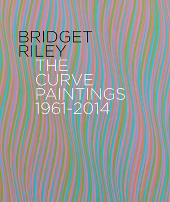 Bridget Riley by Robert Kudielka