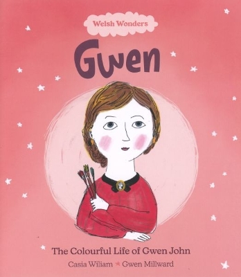 Welsh Wonders: Colourful Life of Gwen John, The book