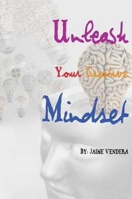 Unleash Your Creative Mindset book