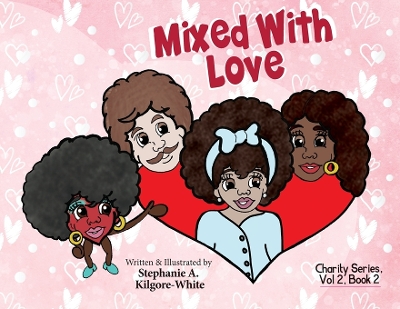 Mixed With Love book