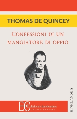 Confessioni Di Un Mangiatore d'Oppio book