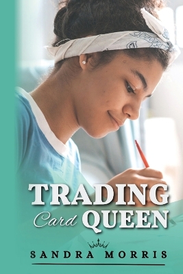 The Trading Card Queen book