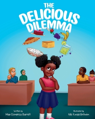 The Delicious Dilemma book