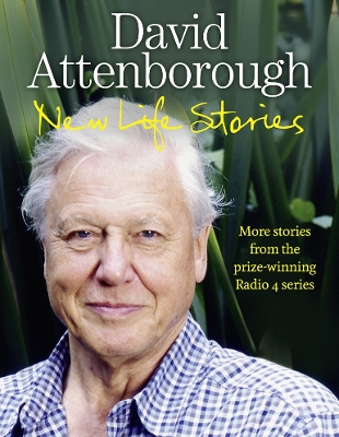New Life Stories by Sir David Attenborough