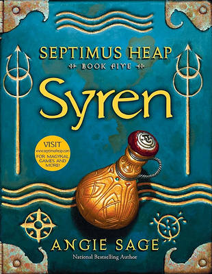 Septimus Heap, Book Five: Syren by Angie Sage