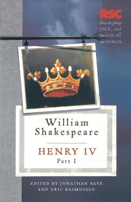 Henry IV, Part I by Eric Rasmussen