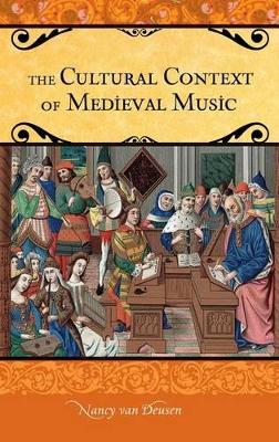 Cultural Context of Medieval Music book