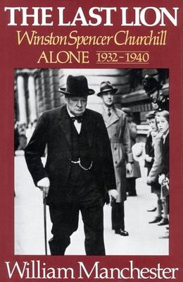 Last Lion: Alone, 1932-1940; Volume 2 book