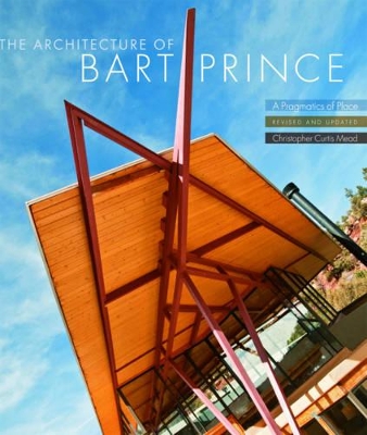 The Architecture of Bart Prince: A Pragmatics of Place book