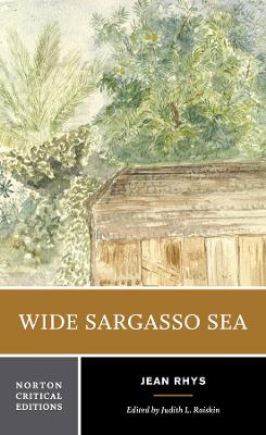 Wide Sargasso Sea by Jean Rhys