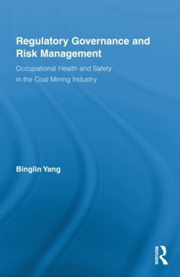 Regulatory Governance and Risk Management by Binglin Yang