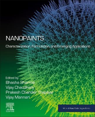 Nanopaints: Characterization, Formulation, and Emerging Applications book
