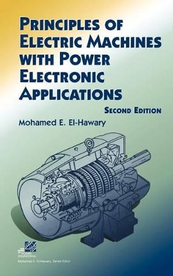 Principles of Electric Machines with Power Electronic Applications book