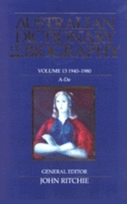 Australian Dictionary of Biography V13 book