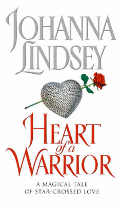 Heart Of A Warrior by Johanna Lindsey