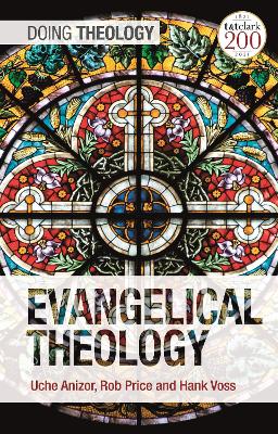 Evangelical Theology by Associate Professor Uche Anizor