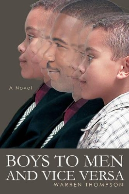 Boys To Men And Vice Versa book