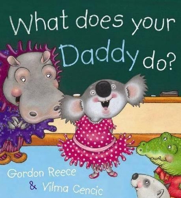 What Does Your Daddy Do? book