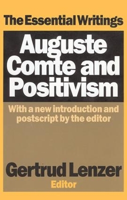 Auguste Comte and Positivism book