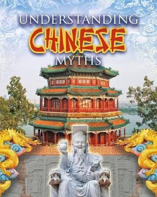 Understanding Chinese Myths book