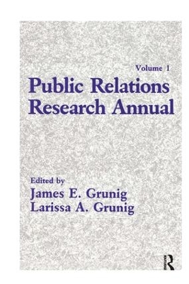 Public Relations Research Annual by James E. Grunig