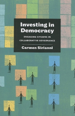 Investing in Democracy by Carmen Sirianni