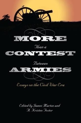 More Than a Contest Between Armies book