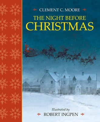 Night Before Christmas by Robert Ingpen